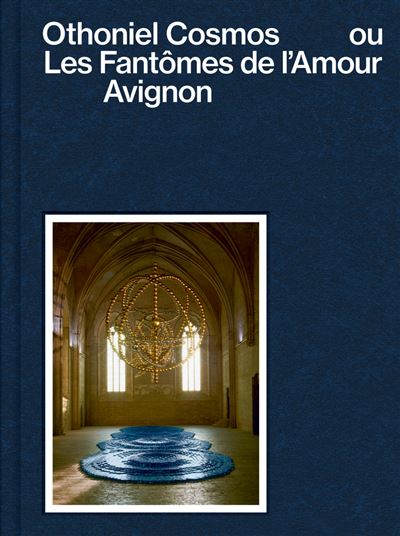 Catalogue Othonel Cosmos ou les Fantômes de l'Amour